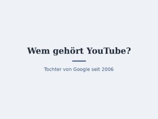 Wem gehört YouTube? Eigentümer und Geschichte 3